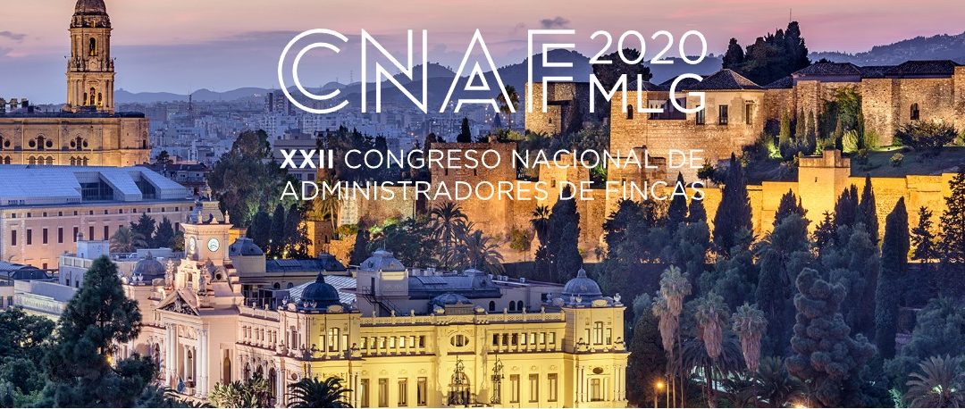 XXII CONGRESO NACIONAL DE ADMINISTRADORES DE FINCAS 2020